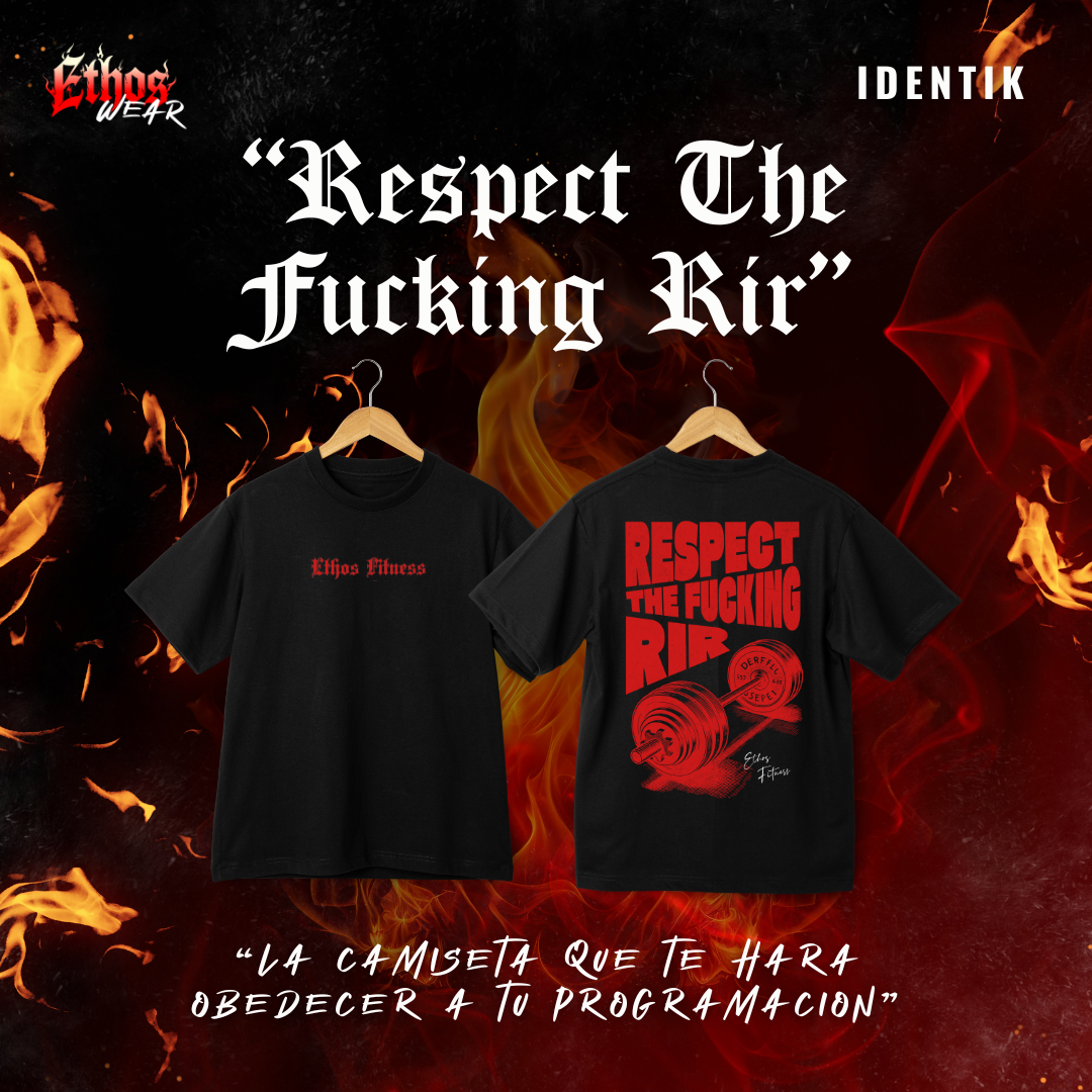 CAMISETA "RESPECT THE FUCKING RIR"