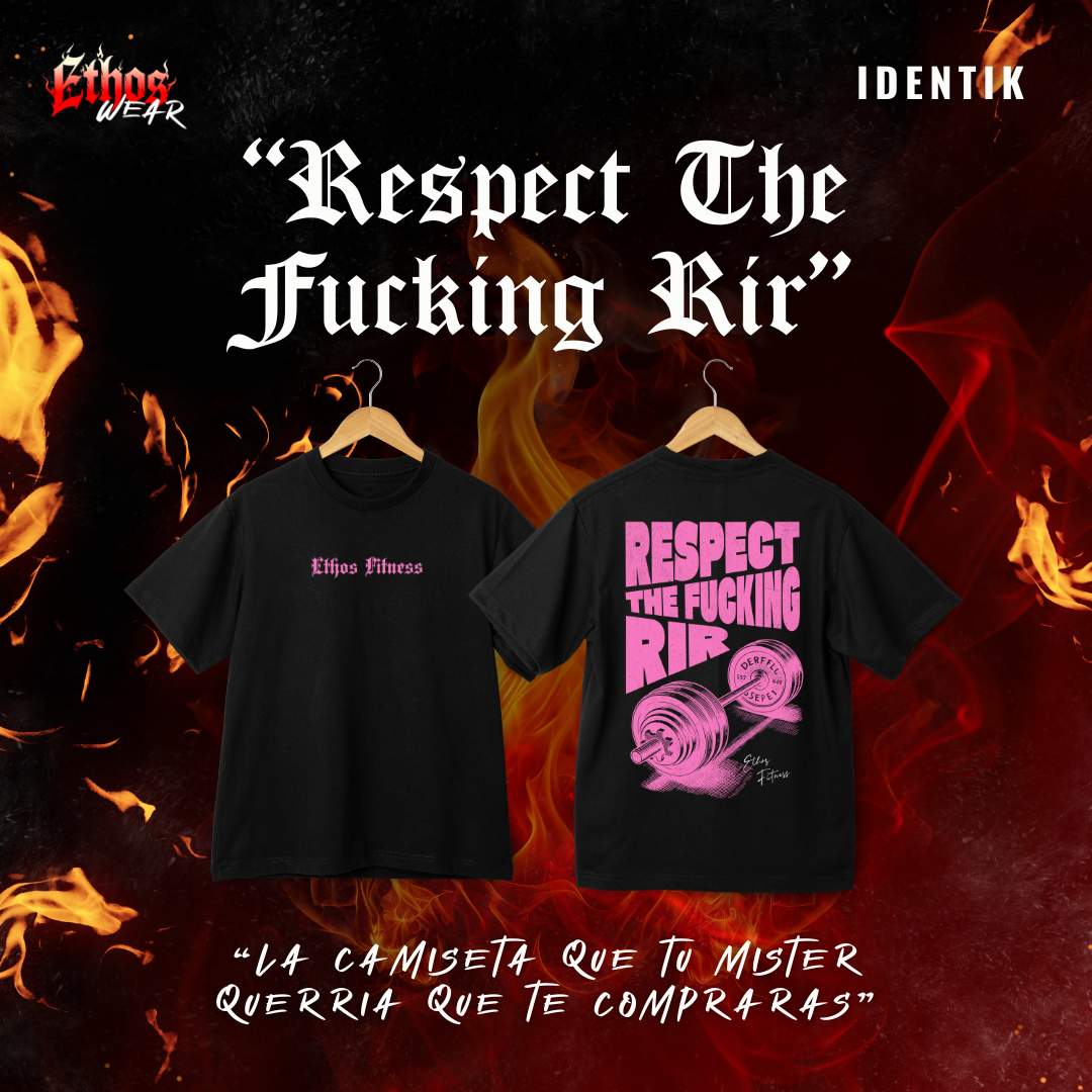 CAMISETA "RESPECT THE FUCKING RIR"