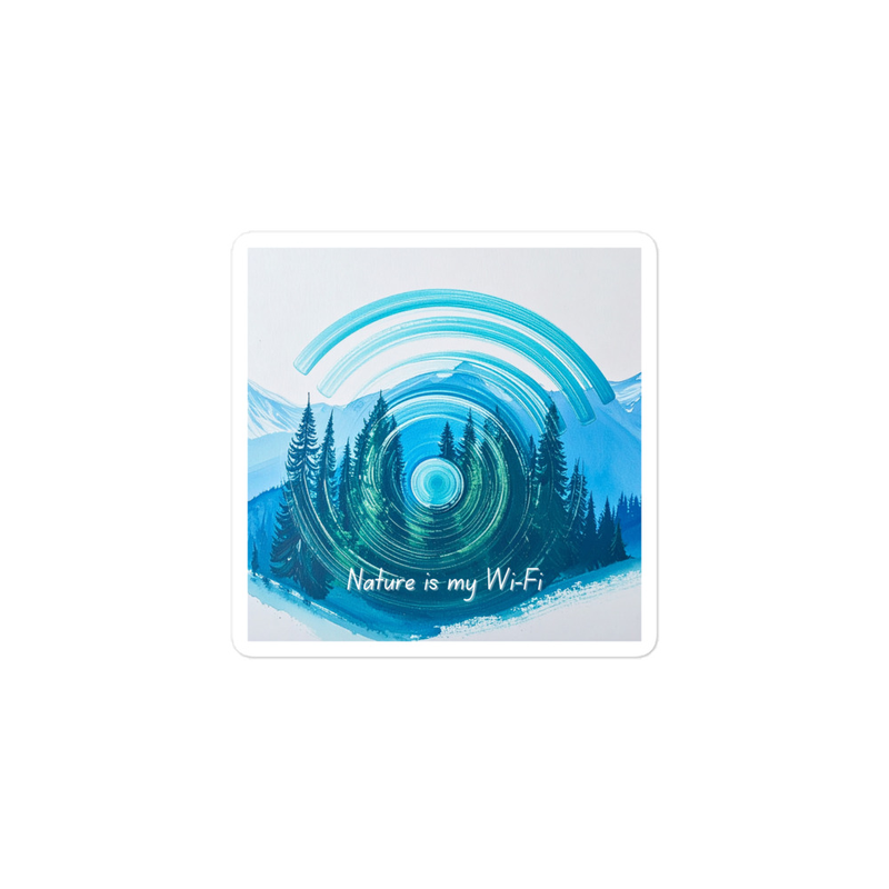 Nature is my Wifi 2 Sticker