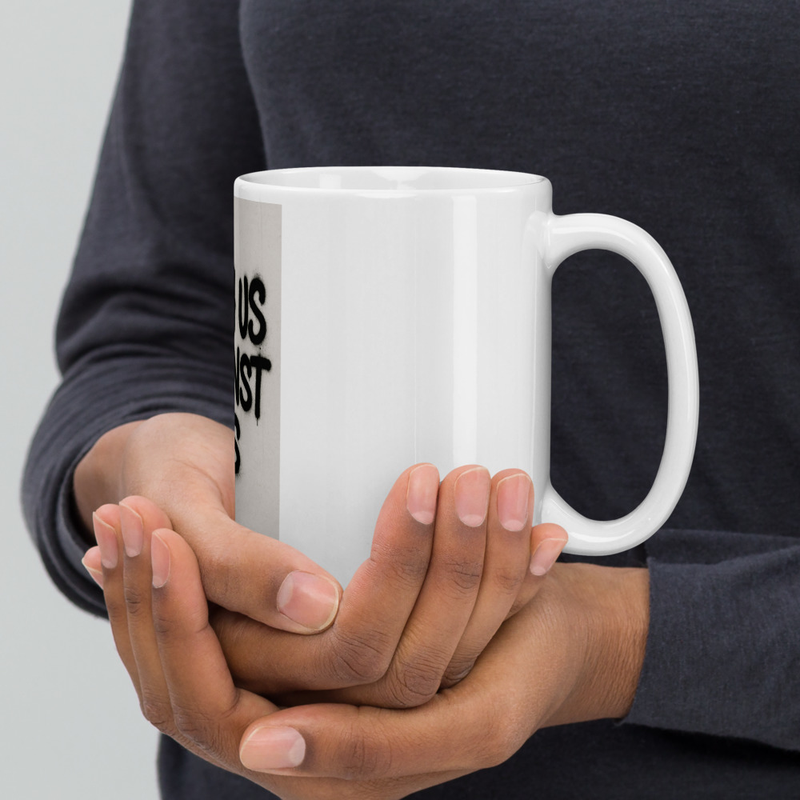 White glossy mug With us Against Us Mug