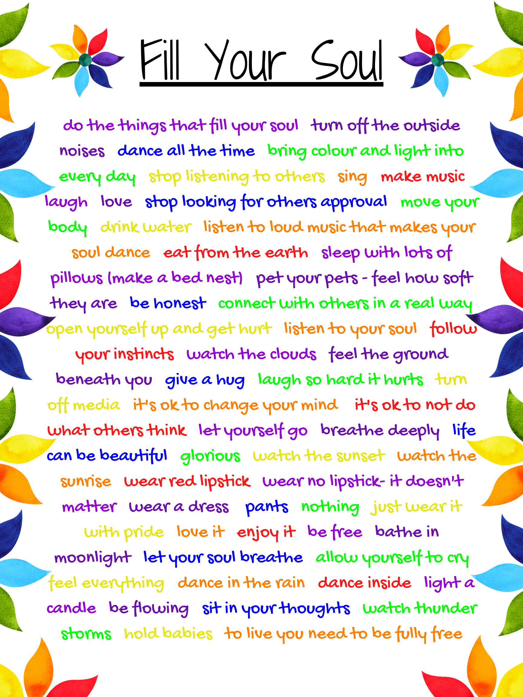 Fill Your Soul Motivational Poster