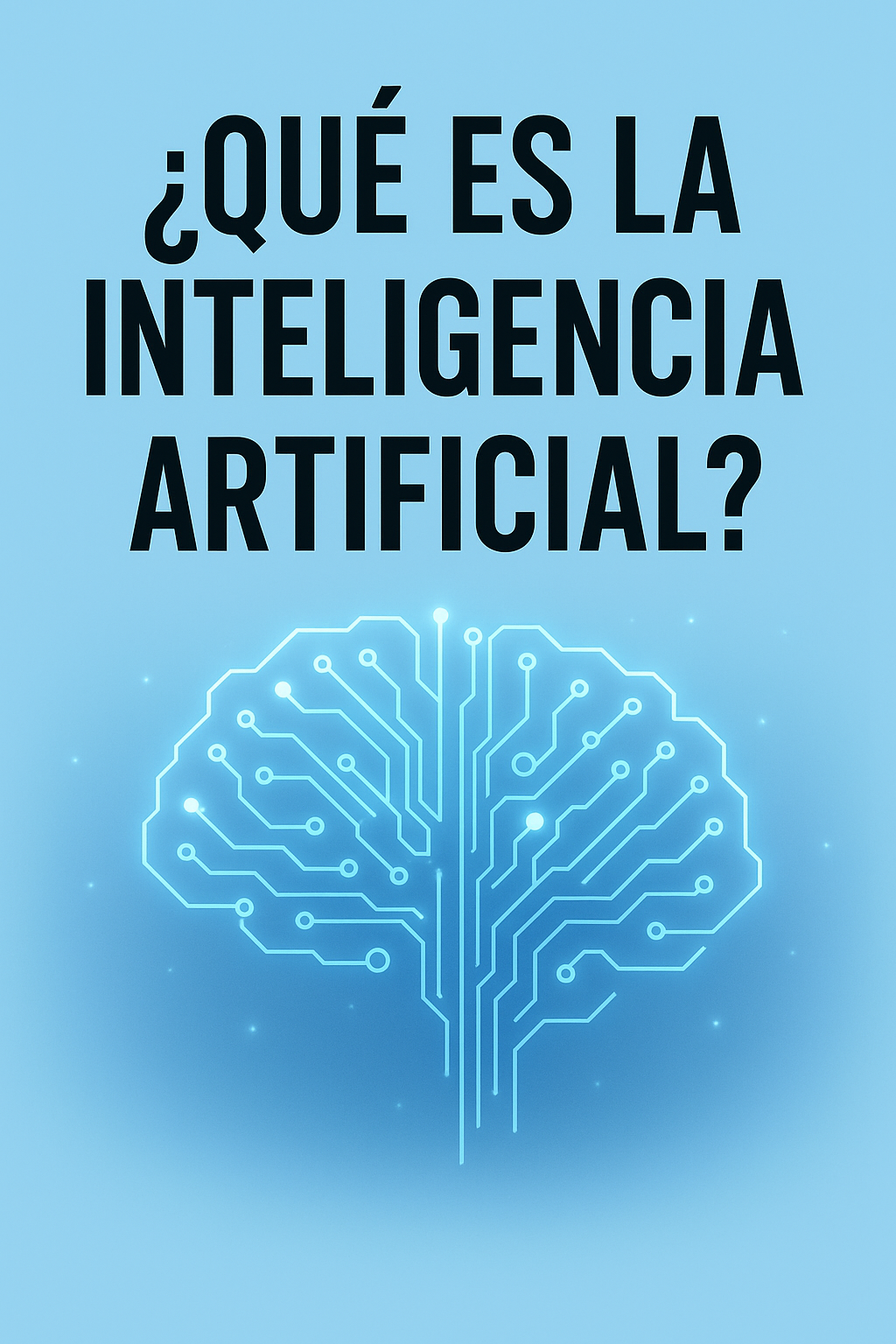 Inteligencia Artificial Paso a Paso
