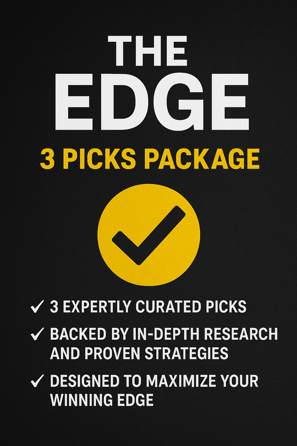 The Edge 3 Picks
