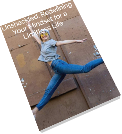Unshackled: Redefining Your Mindset for a Limitless Life