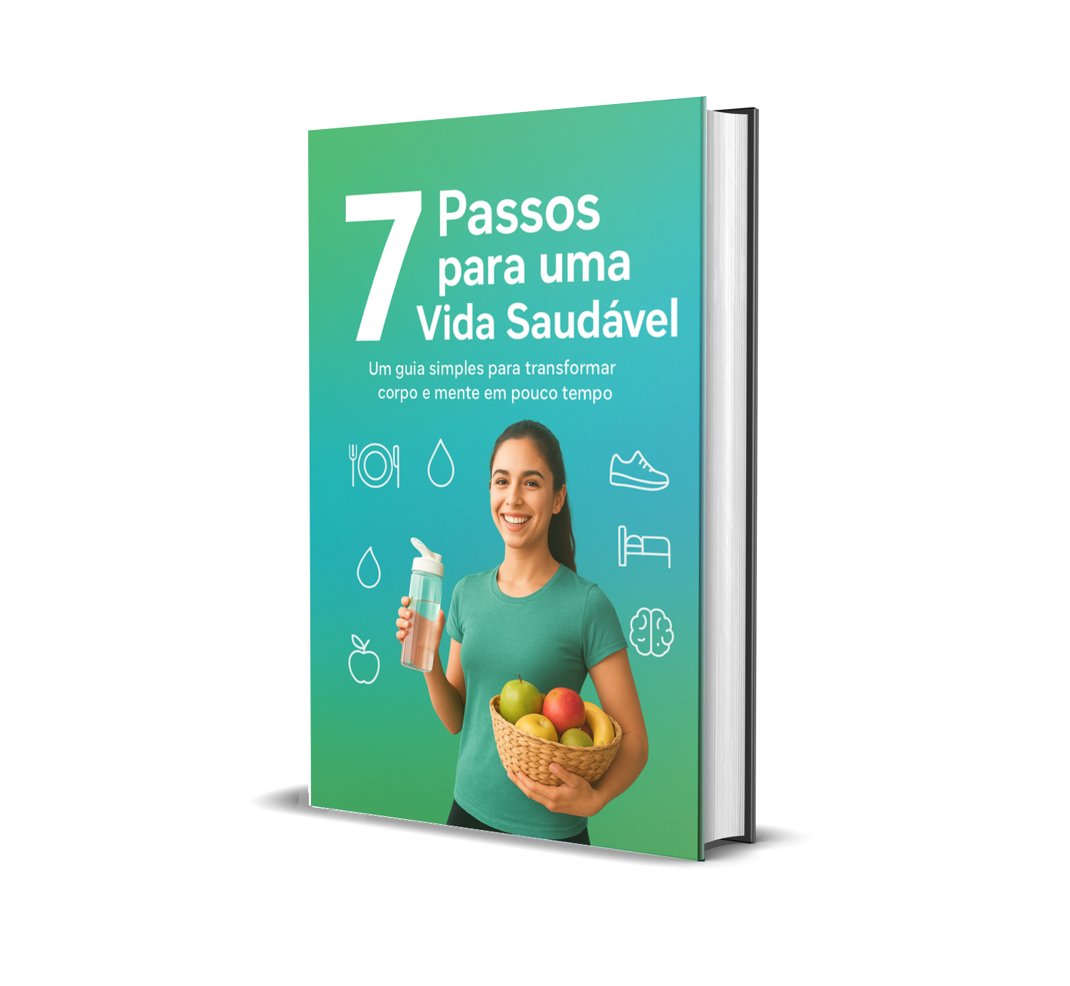 7 Passos para uma Vida Saudável