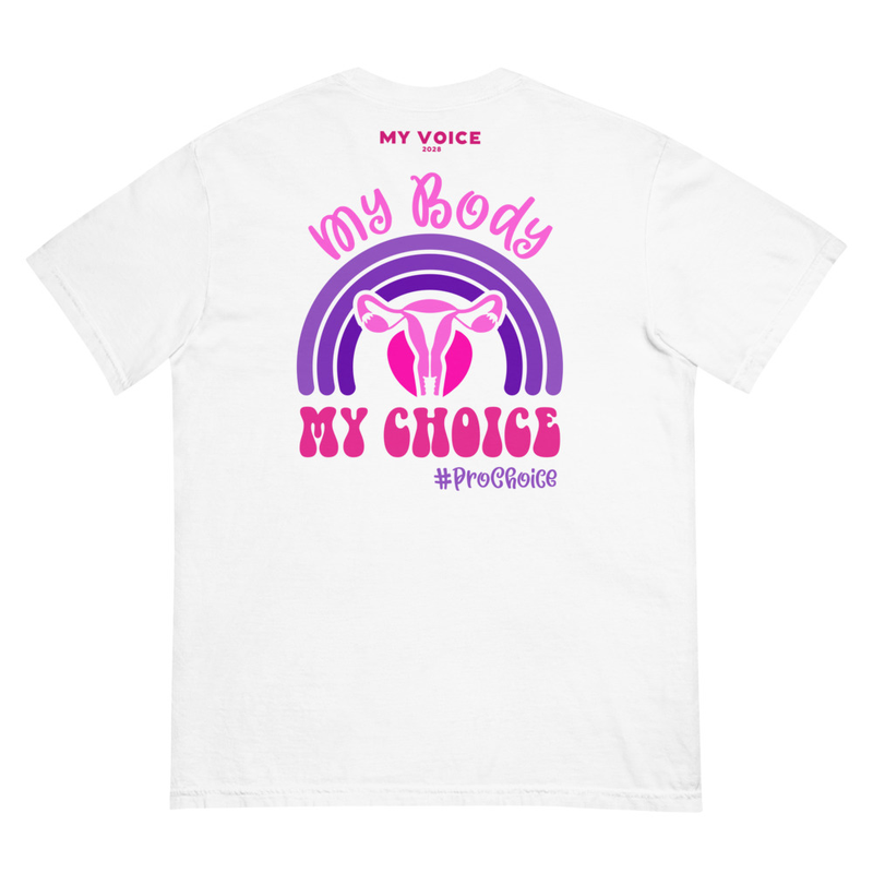 My Body My Choice T Shirt 