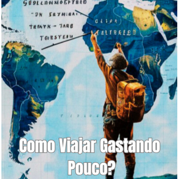 COMO VIAJAR GASTANDO POUCO