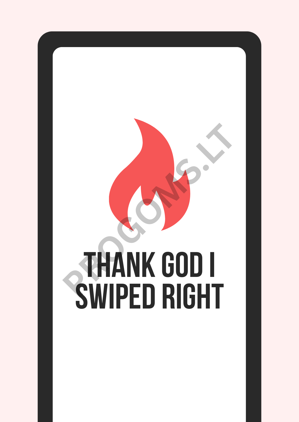 Šmaikštus  atvirukas su voku „THANK GOD I SWIPED RIGHT“ 
