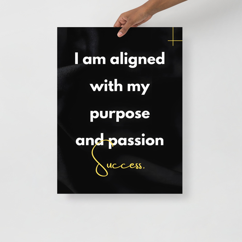 I am aligned with my purpose and passion