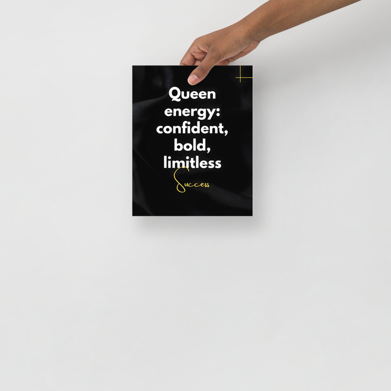 “Queen Energy: Confident, Bold, Limitless”