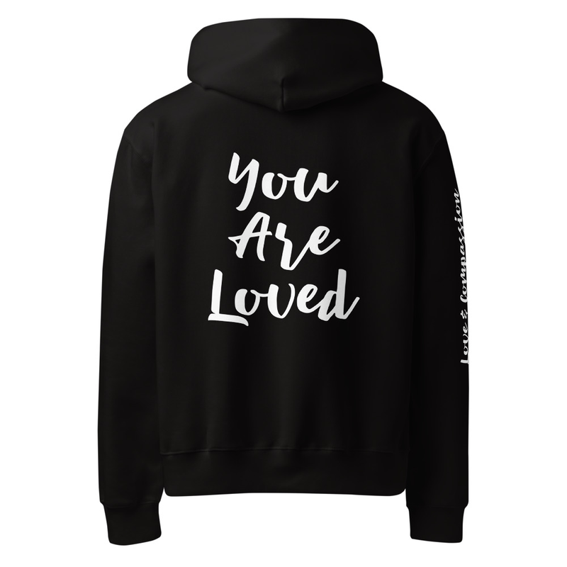 You Are Loved Hoodie