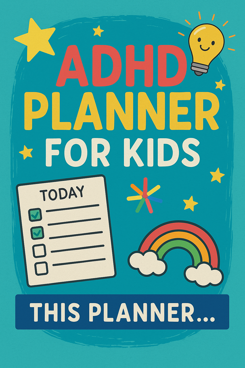 ADHD Planner for Kids