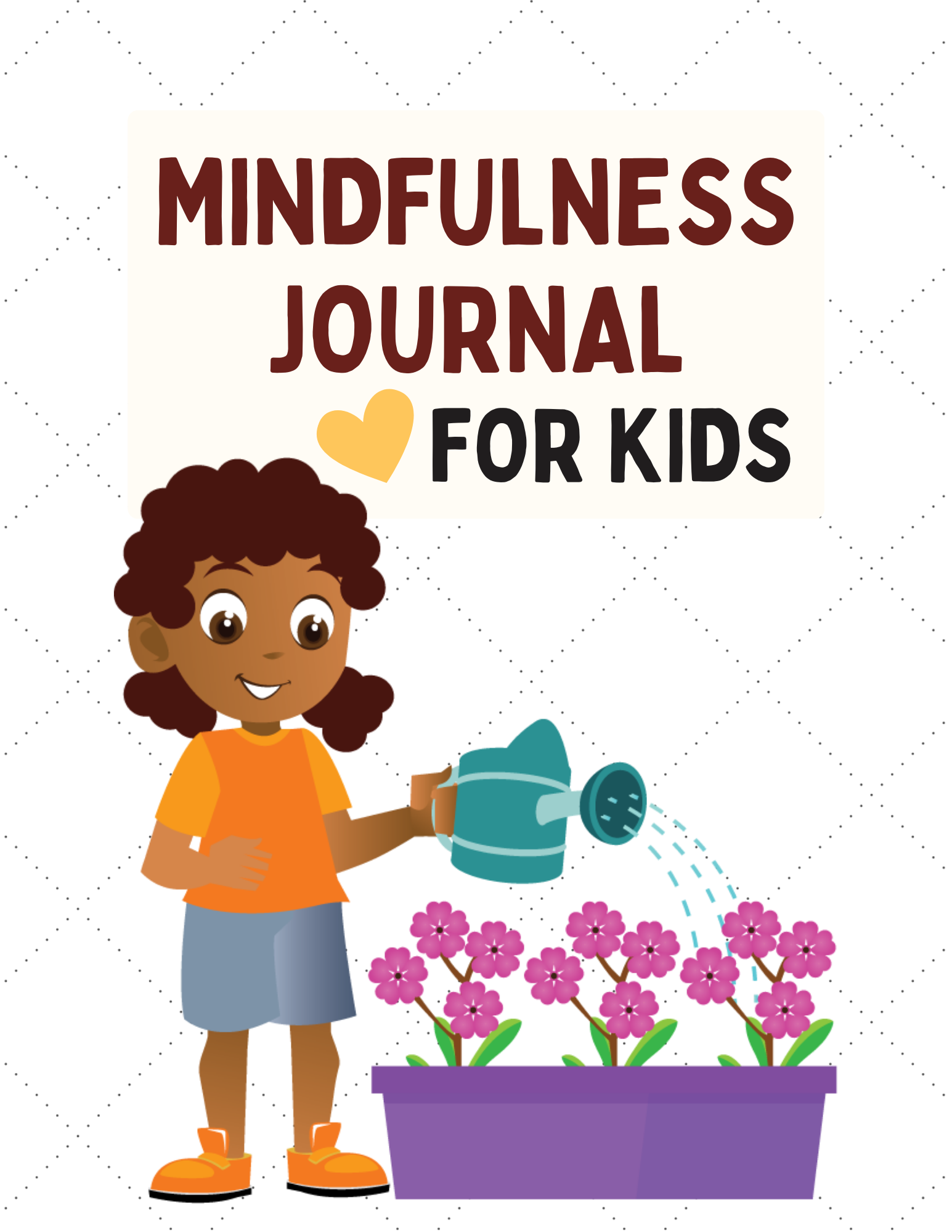 Mindfulness Journal for Kids