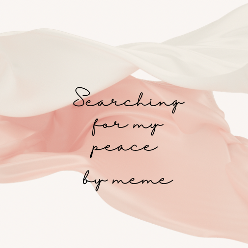 Search for your peace 