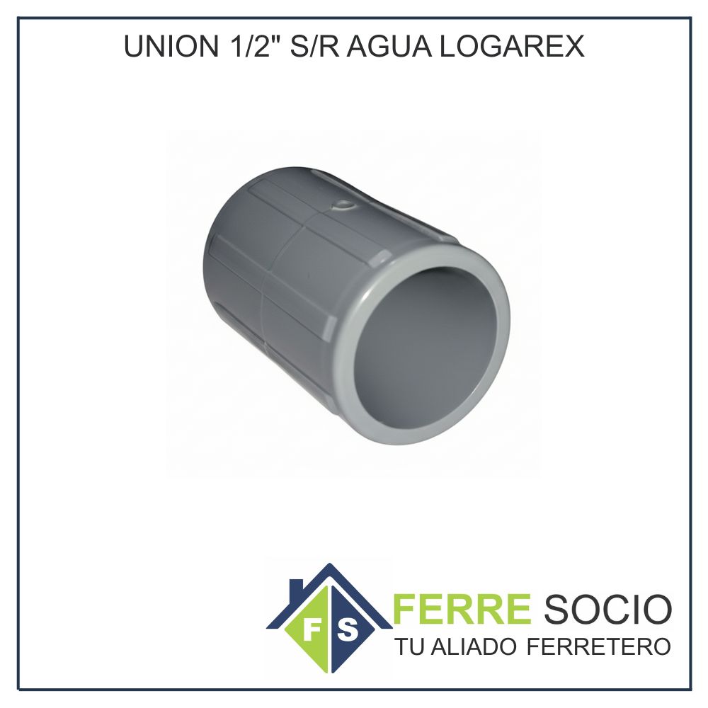 UNION 1/2" S/R AGUA LOGAREX