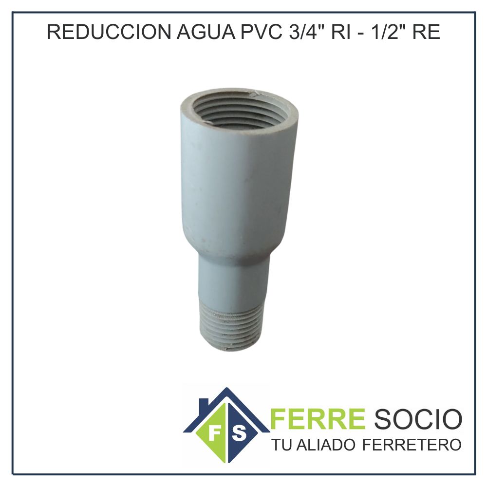 REDUCCION AGUA PVC 3/4" RI - 1/2" RE