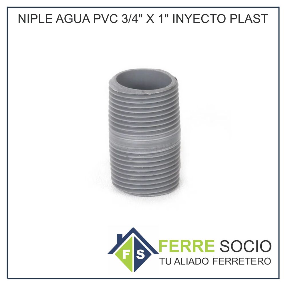 NIPLE AGUA PVC 3/4 X 1 INYECTO PLAST
