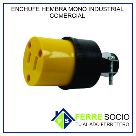 ENCHUFE HEMBRA MONO INDUSTRIAL COMERCIAL