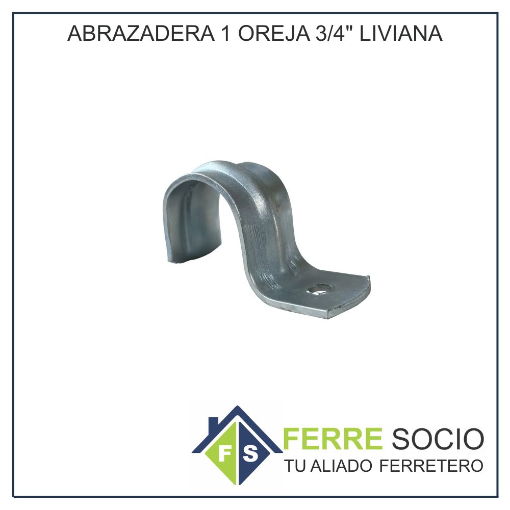 ABRAZADERA 1 OREJA 3/4" LIVIANA