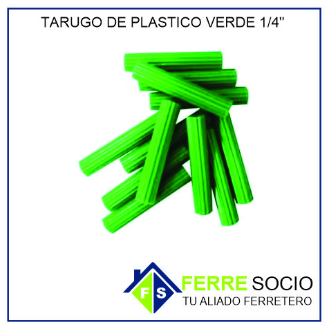 TARUGO DE PLASTICO VERDE 1/4