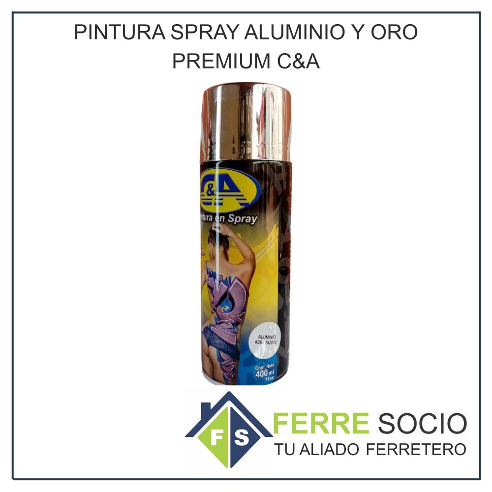 PINTURA SPRAY ALUMINIO Y ORO PREMIUM C&A
