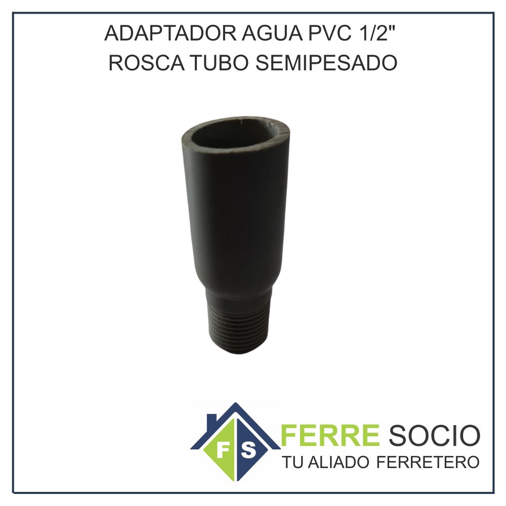 ADAPTADOR AGUA PVC 1/2" ROSCA TUBO SEMIPESADO