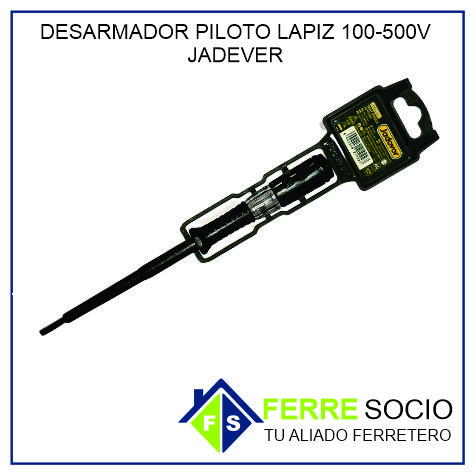 DESARMADOR PILOTO LAPIZ 100-500V JADEVER