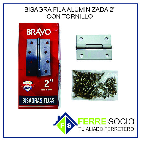 BISAGRA FIJA ALUMINIZADA 2