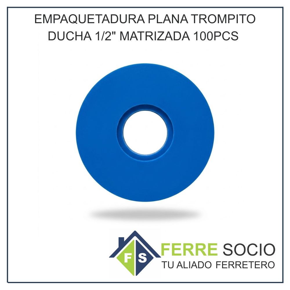 EMPAQUETADURA PLANA TROMPITO DUCHA 1/2" MATRIZADA 100PCS 