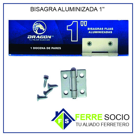BISAGRA FIJA ALUMINIZADA 1