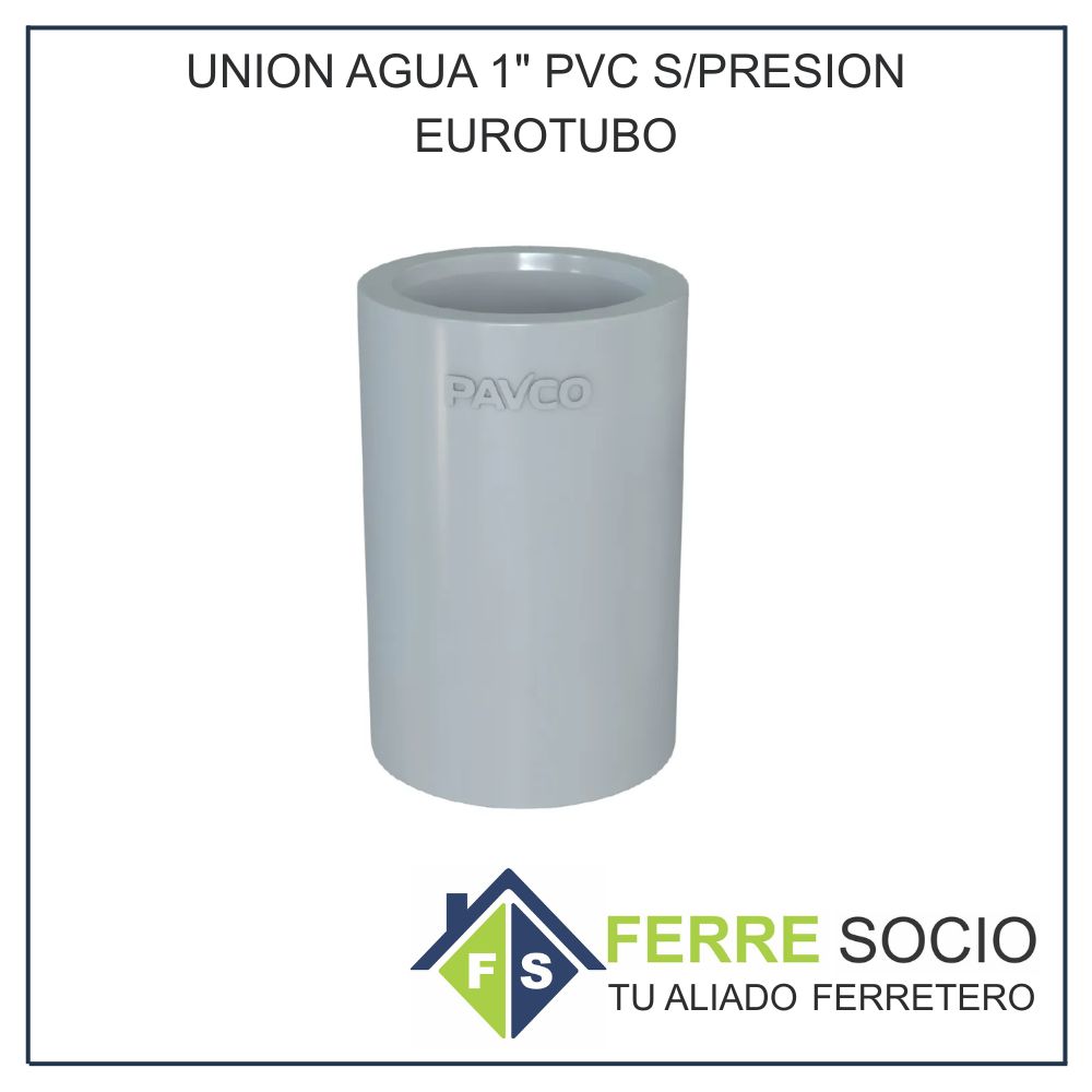 UNION AGUA 1 PVC SPRESION EUROTUBO