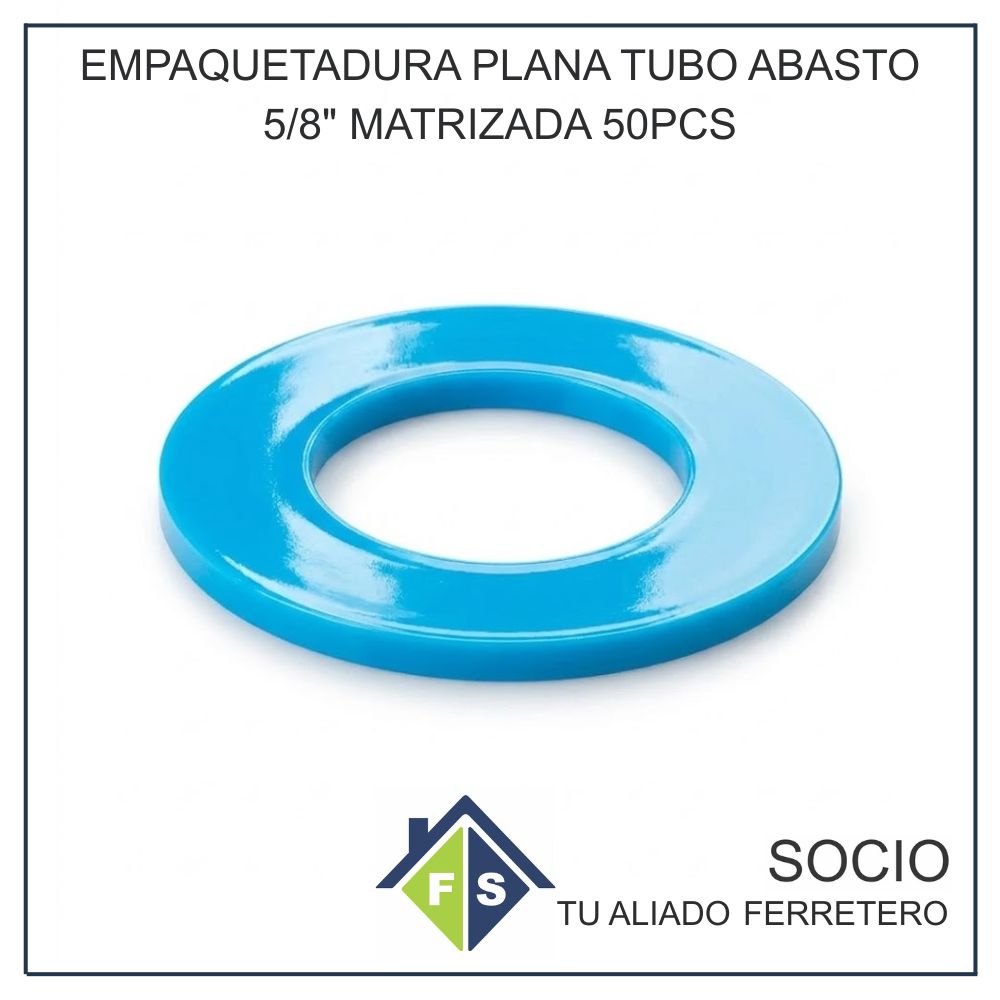 EMPAQUETADURA PLANA TUBO ABASTO 5/8 MATRIZADA 50PCS