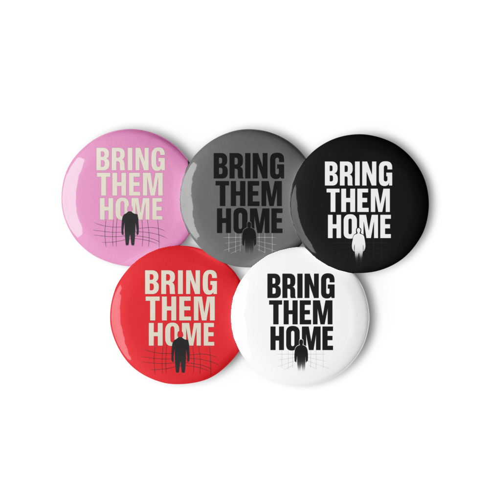 Bring Them Home Pin Buttons