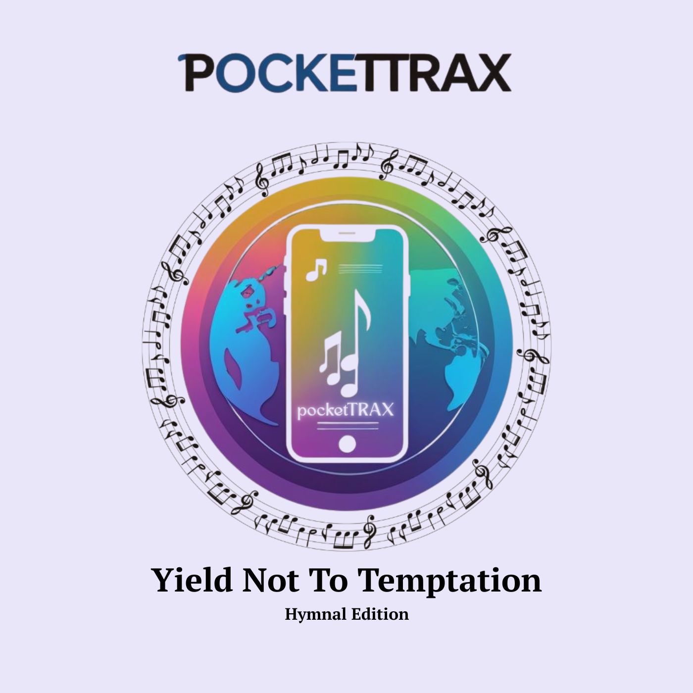 “Yield Not To Temptation” PocketTRAX Hymnal Edition