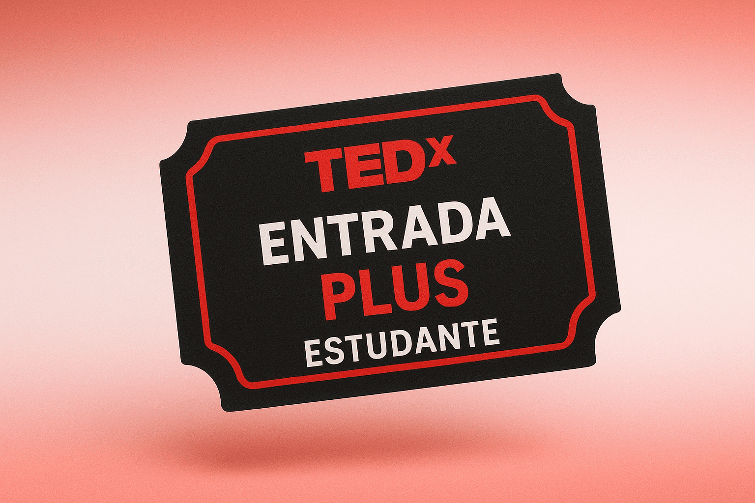 Entrada Plus Estudante