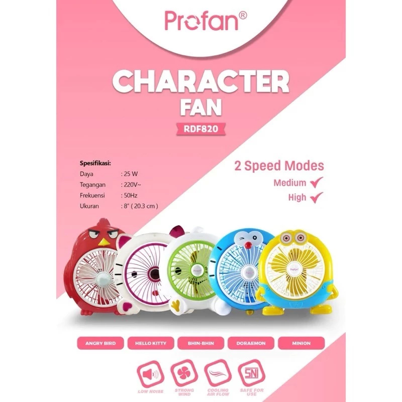 DESK FAN 8 INCH PROFAN KARAKTER RP. 53.000,-