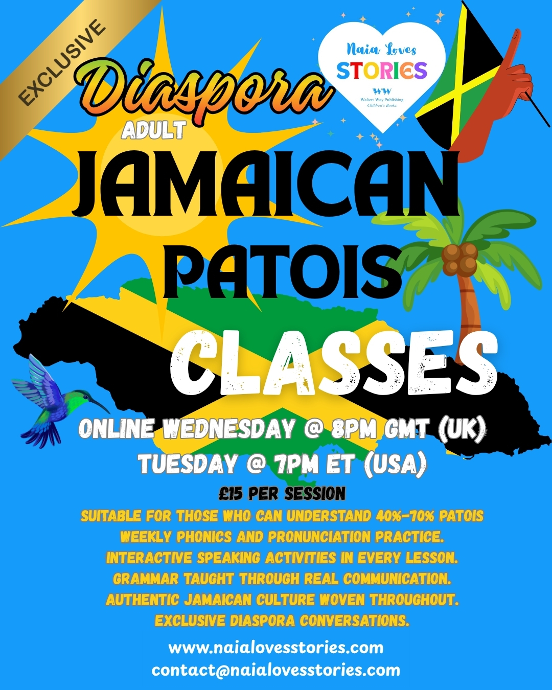 Jamaican Patois Exclusive Programme for the Diaspora - (4x 1hr lessons) - (Weds 8pm GMT/Tues 7pm ET)