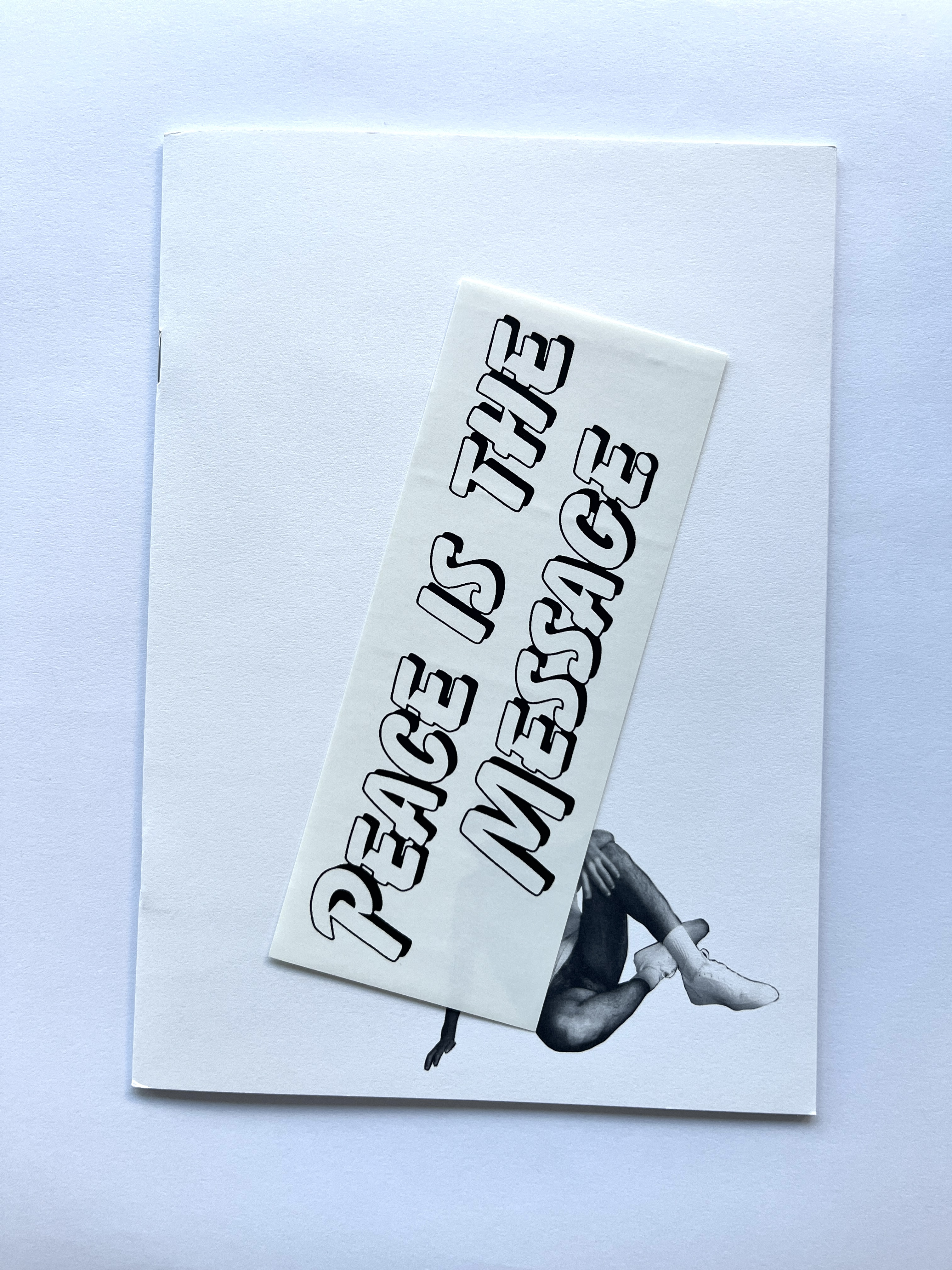 Zine Peace is the message