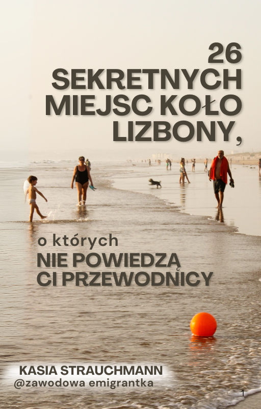 26 sekretnych miejsc koło Lizbony