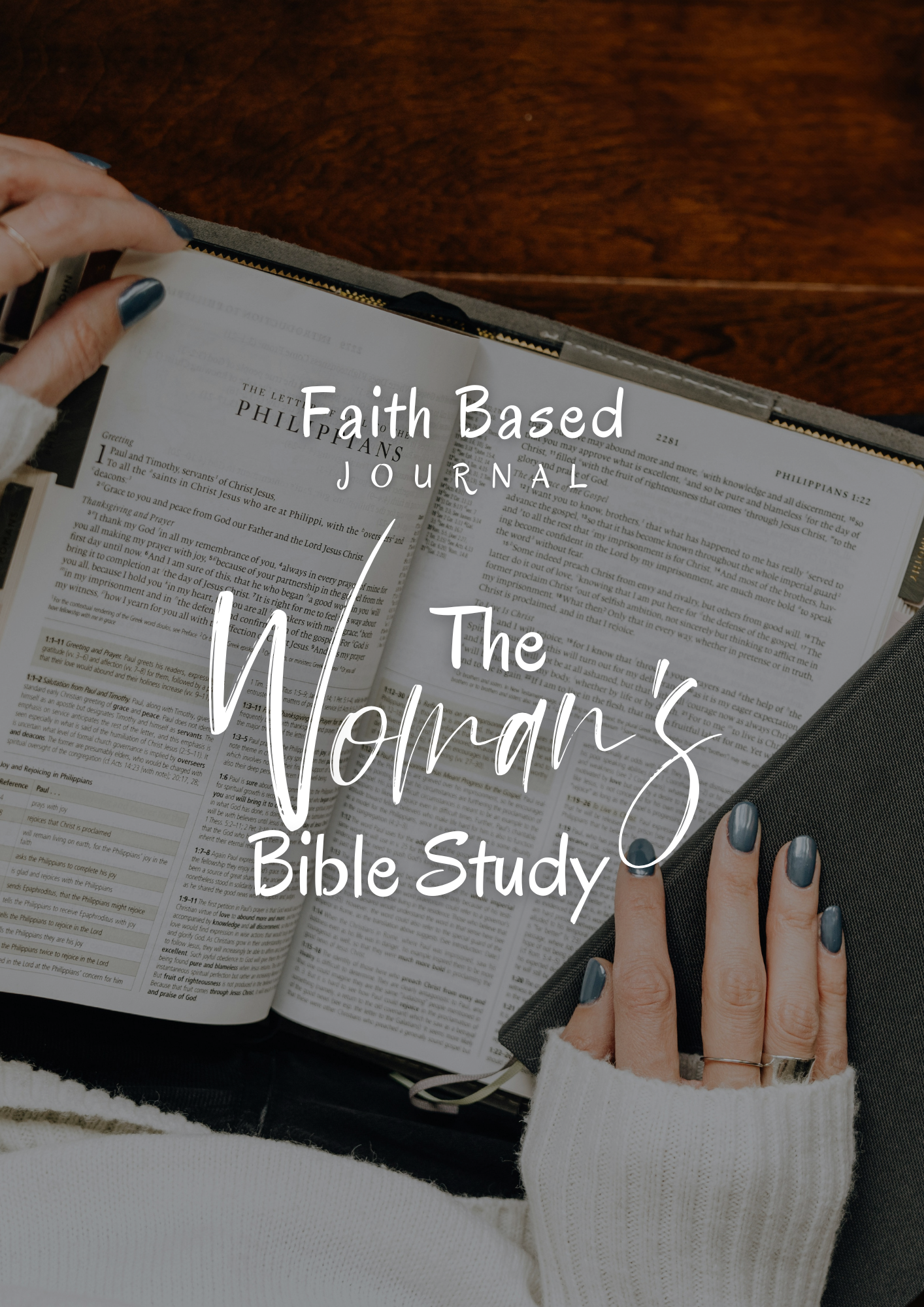 Faith Based Journal: The Woman's Bible Study