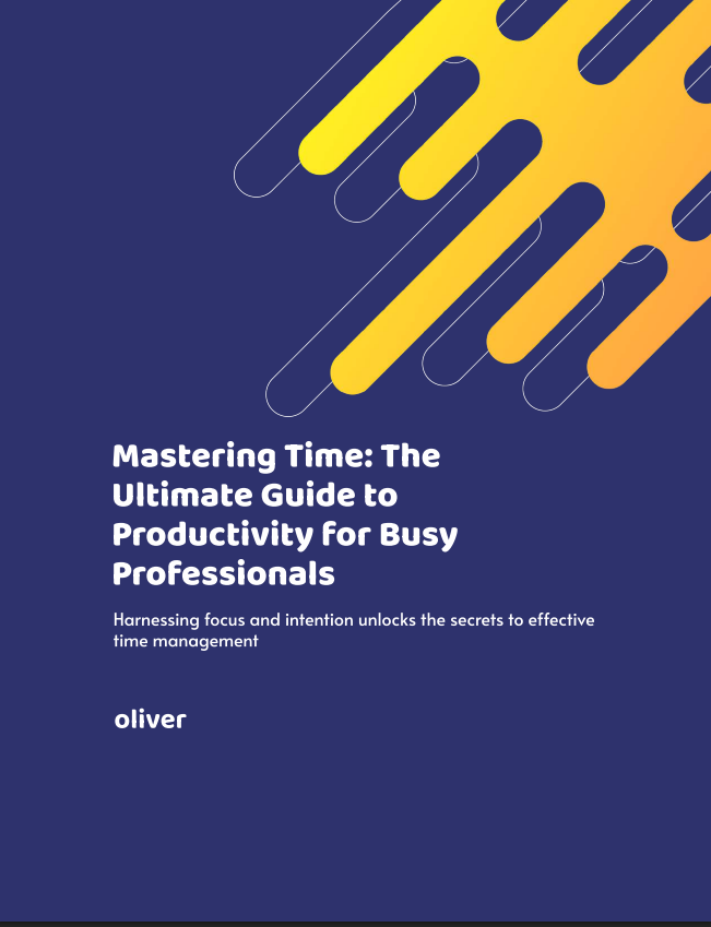 [e-book] Mastering Time: The Ultimate Guide to Productivity for Busy Professionals