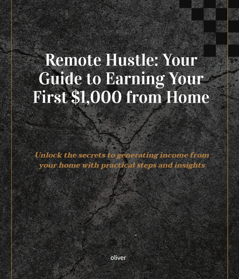 [e-book] Remote Hustle: Your Guide to Earning Your First $1,000 from Home