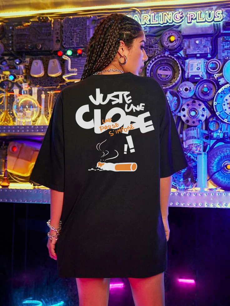 t-shirt noire <<juste une clope >>