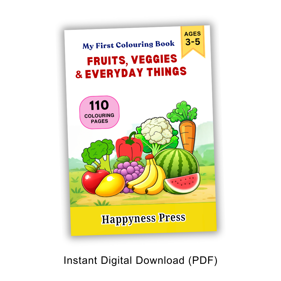 My First Colouring Book: Fruits, Veggies, and Everyday Things