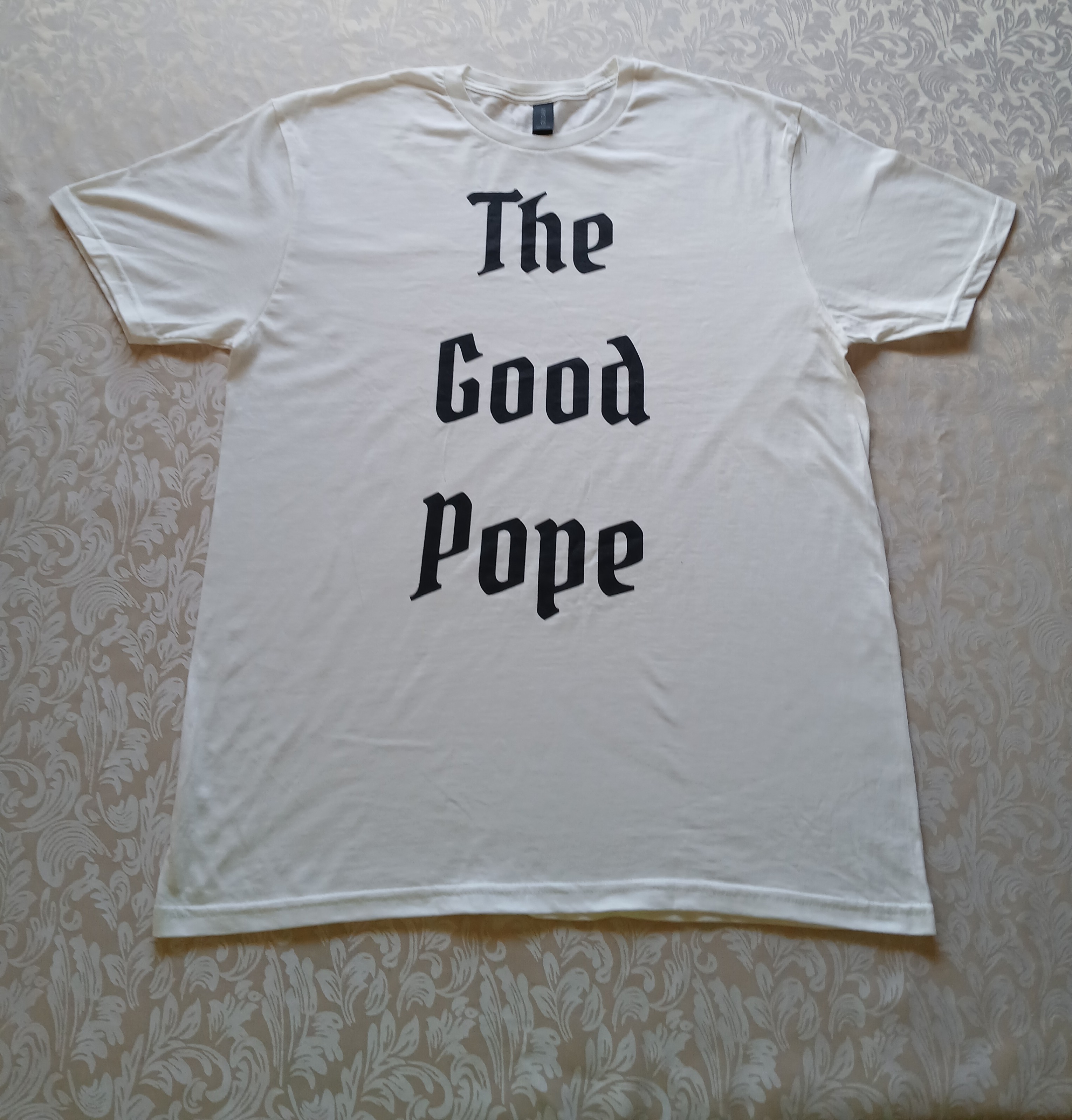 The Good Pope T Shirt Adult XL