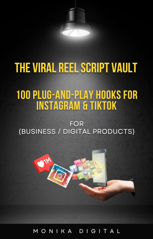 The Viral Reel Script Vault 100 Plug-and-Play Hooks for Instagram & TikTok