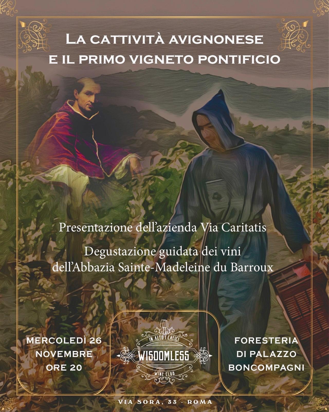 La Cattività Avignonese e il Primo Vigneto Pontificio