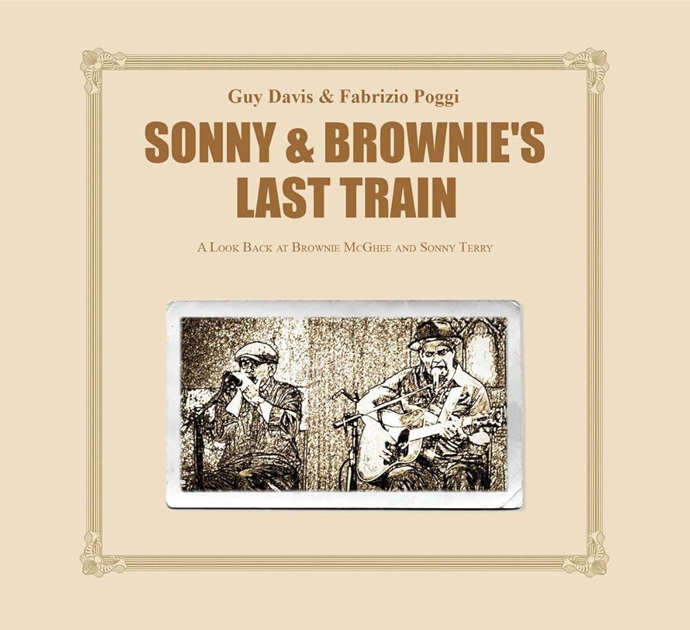 Guy Davis & Fabrizio Poggi - Sonny & Brownie's Last Train LP