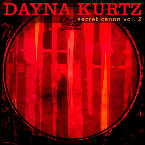Dayna Kurtz - Secret Canon Vol.2 (CD)