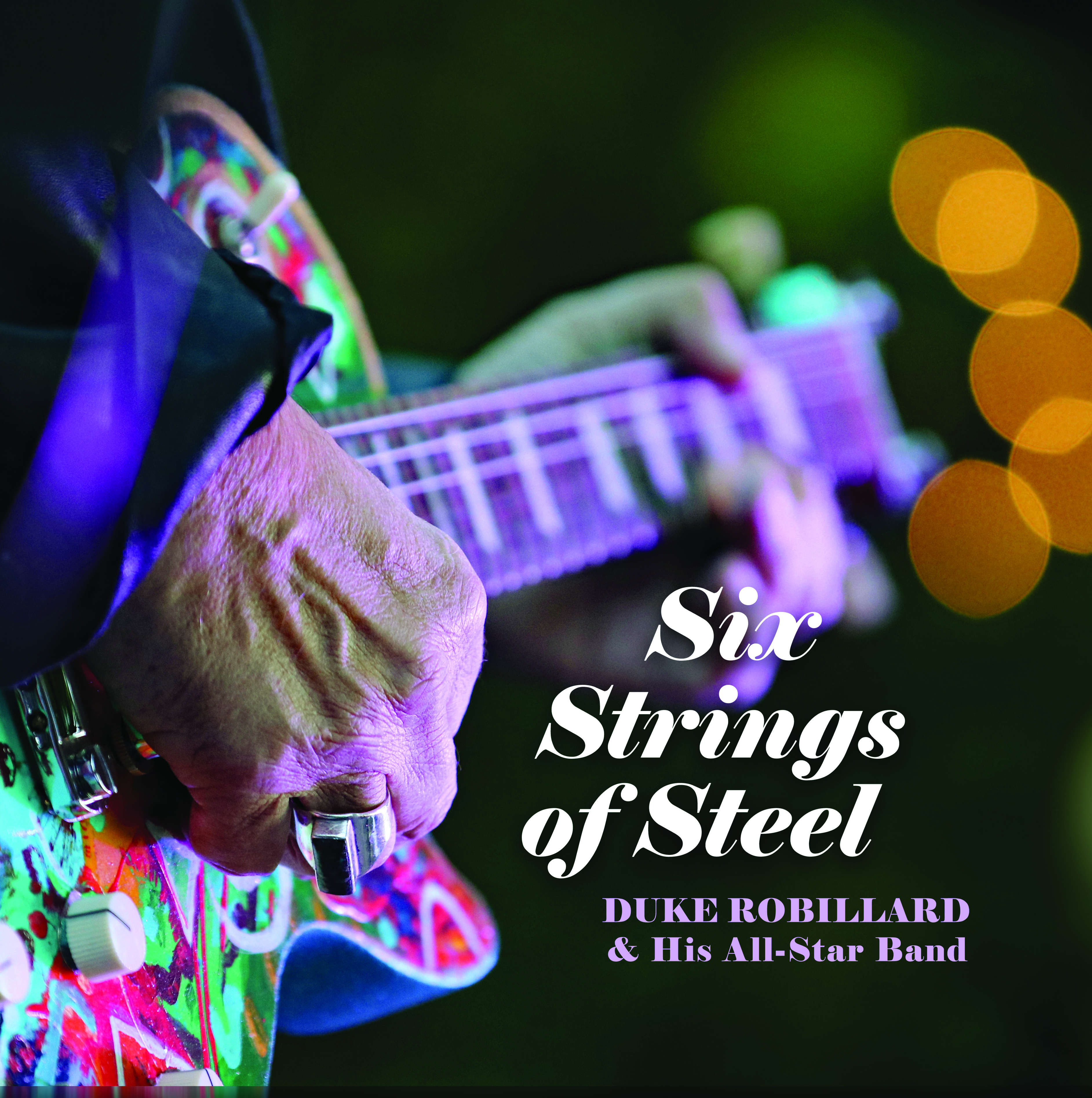 Duke Robillard - Six Strings of Steel